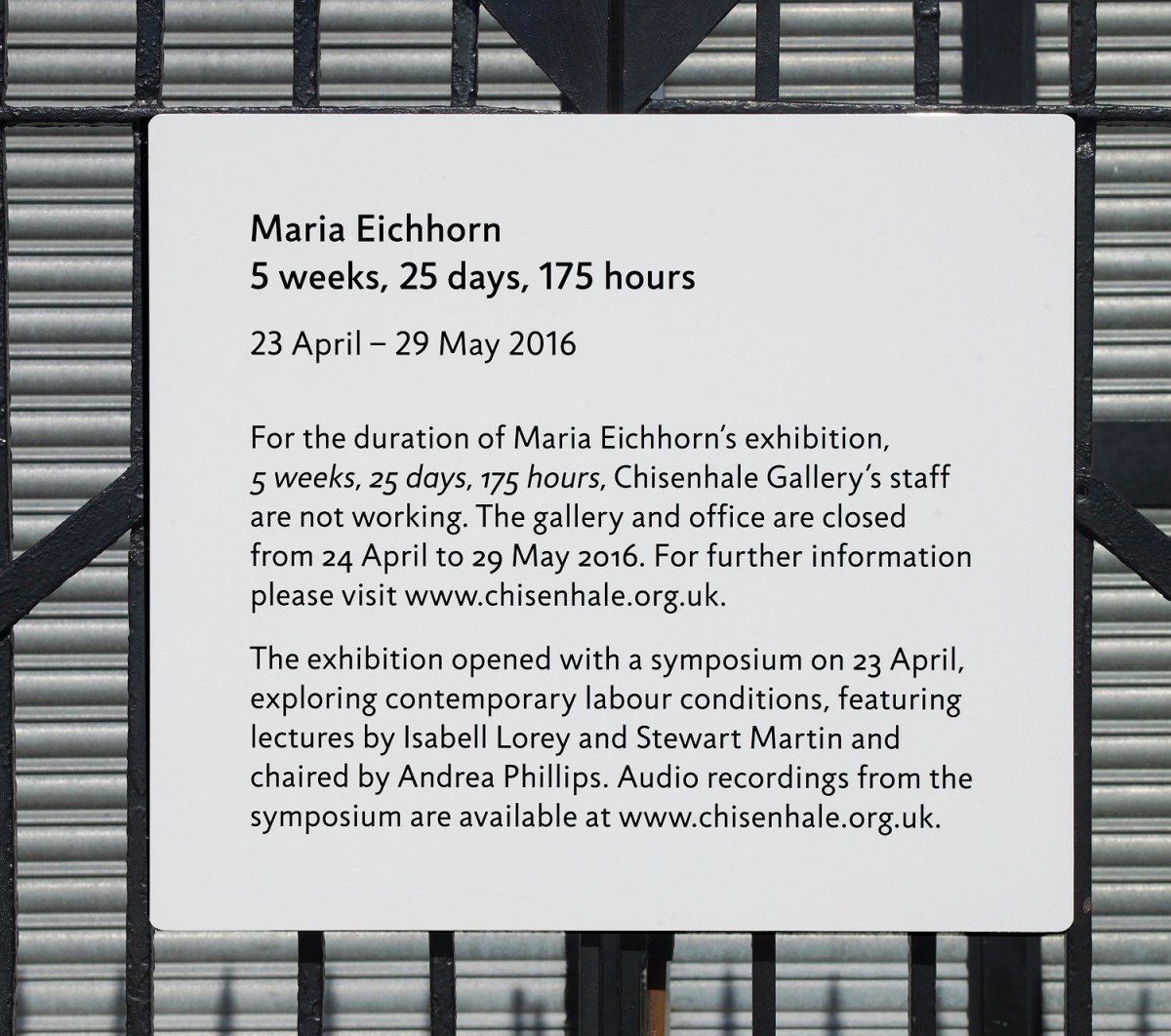 Maria Eichhorn .  5 weeks, 25 days, 175 hours . 2016 (1)